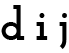 dij